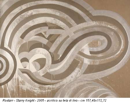 Rostarr - Starry Knight - 2005 - acrilico su tela di lino - cm 157,48x172,72