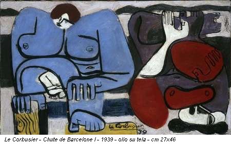 Le Corbusier - Chute de Barcelone I - 1939 - olio su tela - cm 27x46