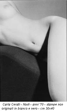 Carla Cerati - Nudi - anni '70 - stampe non originali in bianco e nero - cm 30x40