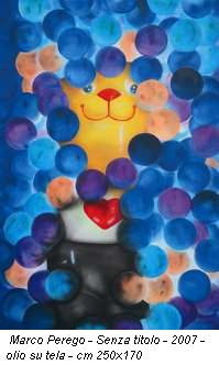 Marco Perego - Senza titolo - 2007 - olio su tela - cm 250x170