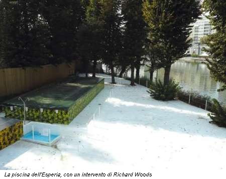 La piscina dell'Esperia, con un intervento di Richard Woods