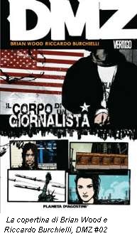 La copertina di Brian Wood e Riccardo Burchielli, DMZ #02