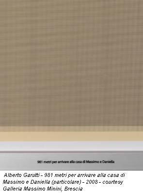 Alberto Garutti - 981 metri per arrivare alla casa di Massimo e Daniella (particolare) - 2008 - courtesy Galleria Massimo Minini, Brescia