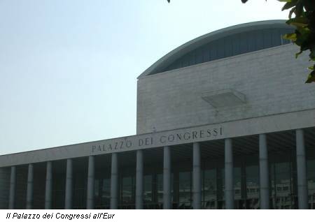 Il Palazzo dei Congressi all'Eur