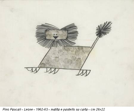Pino Pascali - Leone - 1962-63 - matita e pastello su carta - cm 26x22