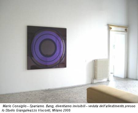 Mario Consiglio - Spariamo. Bang, diventiamo invisibili - veduta dell’allestimento presso lo Studio Giangaleazzo Visconti, Milano 2008