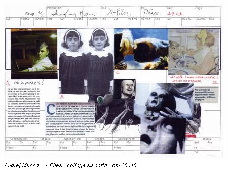 Andrej Mussa - X-Files - collage su carta - cm 30x40