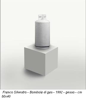 Franco Silvestro - Bombola di gas - 1992 - gesso - cm 80x40