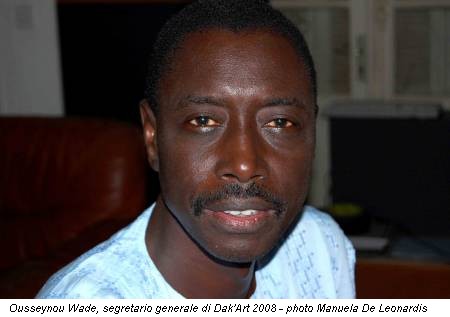Ousseynou Wade, segretario generale di Dak'Art 2008 - photo Manuela De Leonardis