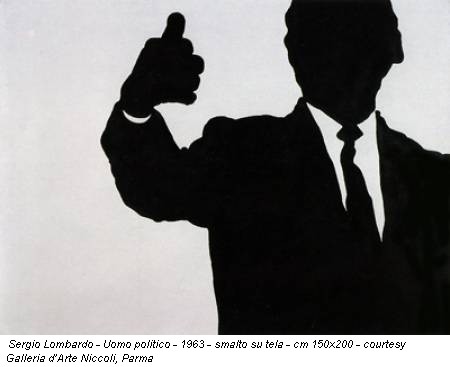 Sergio Lombardo - Uomo politico - 1963 - smalto su tela - cm 150x200 - courtesy Galleria d’Arte Niccoli, Parma