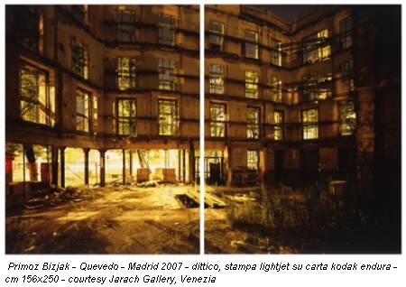 Primoz Bizjak - Quevedo - Madrid 2007 - dittico, stampa lightjet su carta kodak endura - cm 156x250 - courtesy Jarach Gallery, Venezia