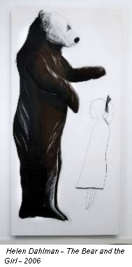 Helen Dahlman - The Bear and the Girl - 2006