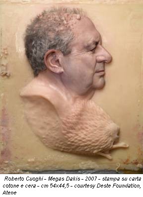 Roberto Cuoghi - Megas Dakis - 2007 - stampa su carta cotone e cera - cm 54x44,5 - courtesy Deste Foundation, Atene