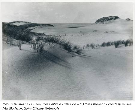 Raoul Hausmann - Dunes, mer Baltique - 1927 ca. - (c) Yves Bresson - courtesy Musée d'Art Moderne, Saint-Etienne Métropole