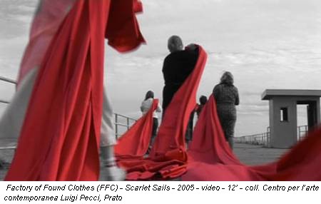 Factory of Found Clothes (FFC) - Scarlet Sails - 2005 - video - 12’ - coll. Centro per l’arte contemporanea Luigi Pecci, Prato