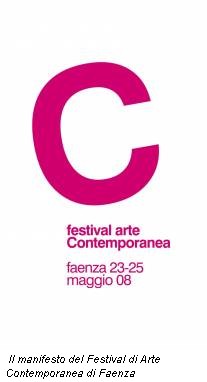 Il manifesto del Festival di Arte Contemporanea di Faenza