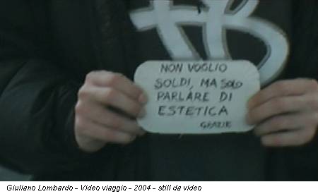Giuliano Lombardo - Video viaggio - 2004 - still da video