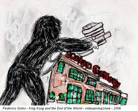Federico Solmi - King Kong and the End of the World - videoanimazione - 2006
