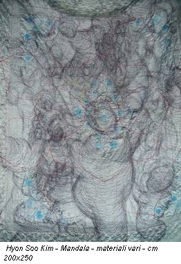 Hyon Soo Kim - Mandala - materiali vari - cm 200x250