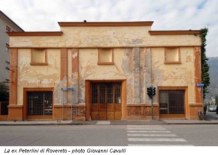 La ex Peterlini di Rovereto - photo Giovanni Cavulli