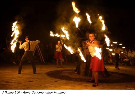 Alkimia 130 - Alma Candela, calor humano