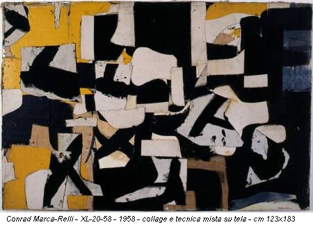 Conrad Marca-Relli - XL-20-58 - 1958 - collage e tecnica mista su tela - cm 123x183