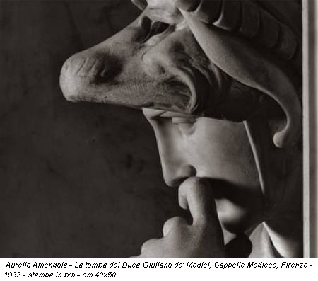 Aurelio Amendola - La tomba del Duca Giuliano de' Medici, Cappelle Medicee, Firenze - 1992 - stampa in b/n - cm 40x50