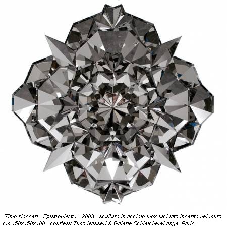 Timo Nasseri - Epistrophy #1 - 2008 - scultura in acciaio inox lucidato inserita nel muro - cm 150x150x100 - courtesy Timo Nasseri & Galerie Schleicher+Lange, Paris