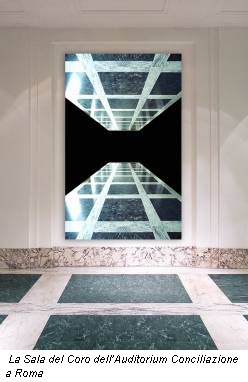 La Sala del Coro dell’Auditorium Conciliazione a Roma