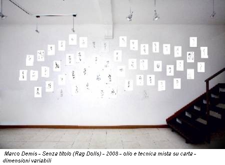 Marco Demis - Senza titolo (Rag Dolls) - 2008 - olio e tecnica mista su carta - dimensioni variabili