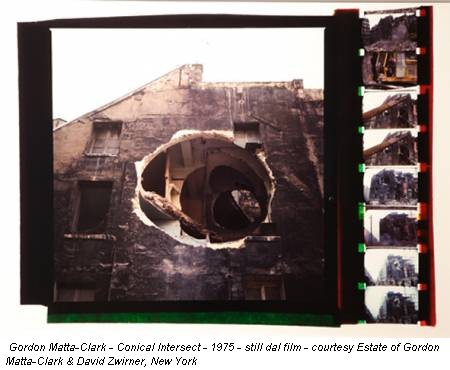 Gordon Matta-Clark - Conical Intersect - 1975 - still dal film - courtesy Estate of Gordon Matta-Clark & David Zwirner, New York