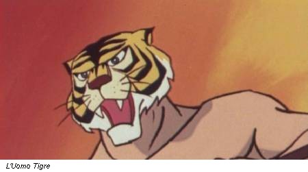 L'Uomo Tigre