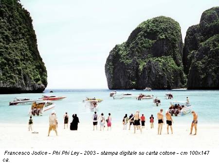 Francesco Jodice - Phi Phi Ley - 2003 - stampa digitale su carta cotone - cm 100x147 ca.