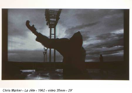 Chris Marker - La Jéte - 1962 - video 35mm - 29’