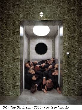 DK - The Big Break - 2008 - courtesy l’artista