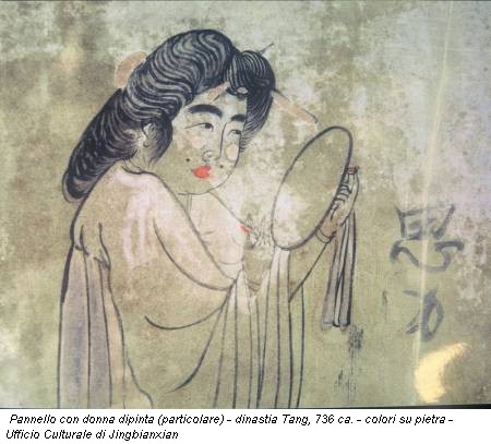 Pannello con donna dipinta (particolare) - dinastia Tang, 736 ca. - colori su pietra - Ufficio Culturale di Jingbianxian
