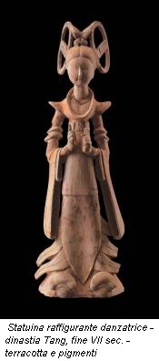 Statuina raffigurante danzatrice - dinastia Tang, fine VII sec. - terracotta e pigmenti