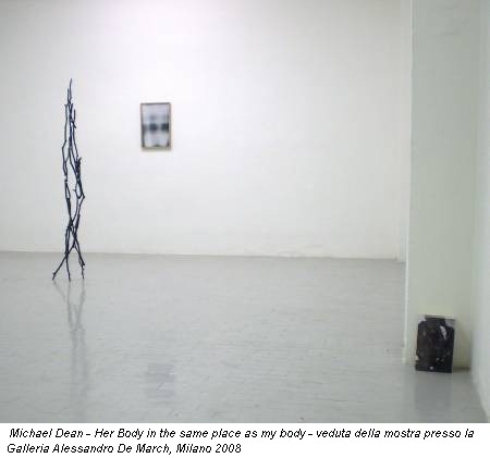 Michael Dean - Her Body in the same place as my body - veduta della mostra presso la Galleria Alessandro De March, Milano 2008