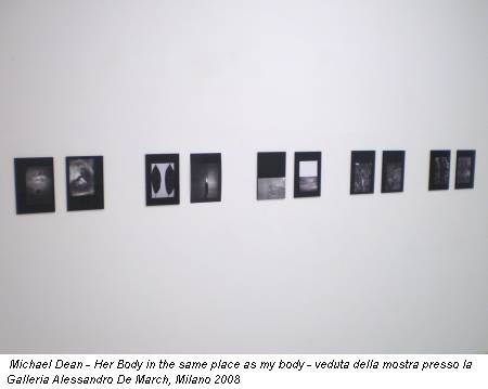 Michael Dean - Her Body in the same place as my body - veduta della mostra presso la Galleria Alessandro De March, Milano 2008