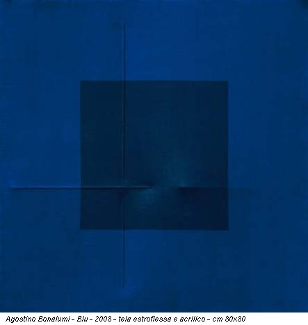 Agostino Bonalumi - Blu - 2008 - tela estroflessa e acrilico - cm 80x80