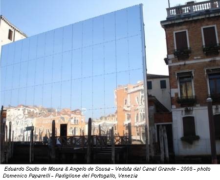 Eduardo Souto de Moura & Angelo de Sousa - Veduta dal Canal Grande - 2008 - photo Domenico Paparelli - Padiglione del Portogallo, Venezia