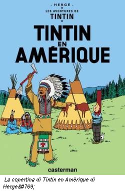 La copertina di Tintin en Amérique di Hergé