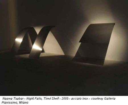 Naama Tsabar - Night Falls, Tired Shelf - 2008 - acciaio inox - courtesy Galleria Pianissimo, Milano