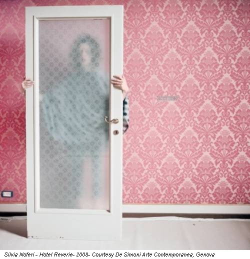 Silvia Noferi - Hotel Reverie- 2008- Courtesy De Simoni Arte Contemporanea, Genova