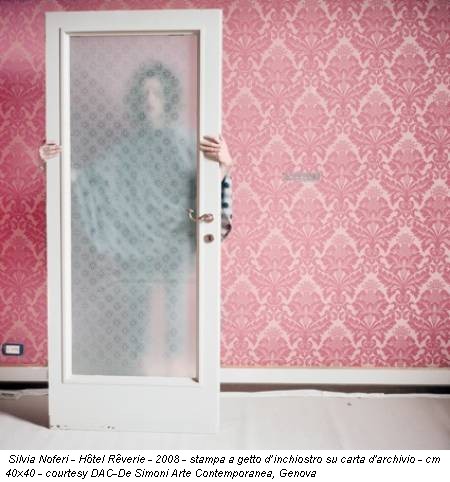 Silvia Noferi - Hôtel Rêverie - 2008 - stampa a getto d’inchiostro su carta d'archivio - cm 40x40 - courtesy DAC-De Simoni Arte Contemporanea, Genova