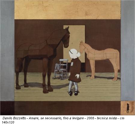 Danilo Bozzetto - Amare, se necessario, fino a levigare - 2008 - tecnica mista - cm 140x120
