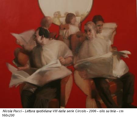 Nicola Pucci - Lettura quotidiana VIII dalla serie Circolo - 2006 - olio su tela - cm 160x200