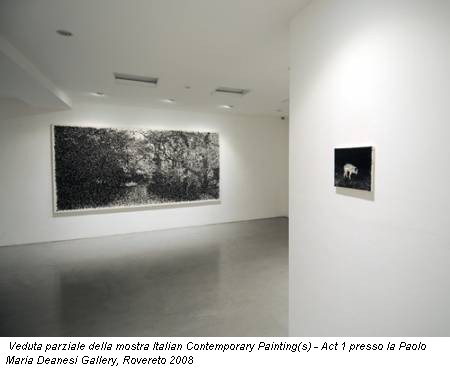 Veduta parziale della mostra Italian Contemporary Painting(s) - Act 1 presso la Paolo Maria Deanesi Gallery, Rovereto 2008