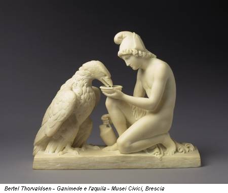 Bertel Thorvaldsen - Ganimede e l'aquila - Musei Civici, Brescia