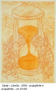 Santy - Libella - 2008 - acquaforte e acquatinta - cm 81x60